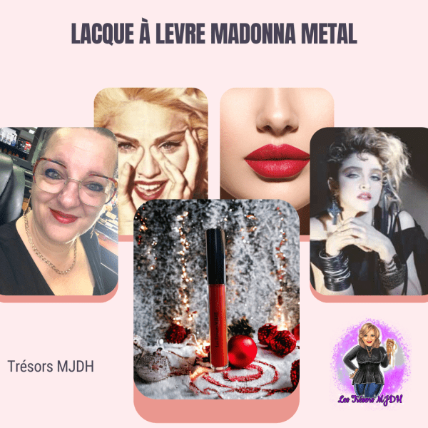 Lacque à lèvre Madonna Metal
