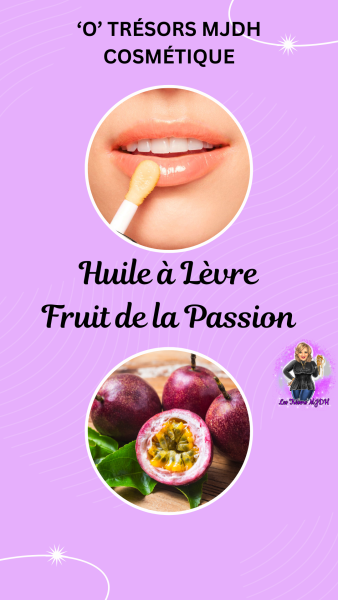 Huile à lèvres Fruit de la passion